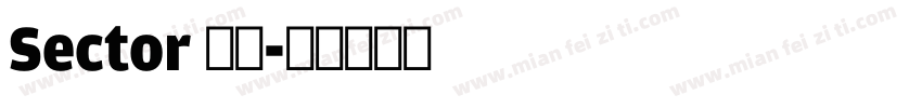 Sector 粗体字体转换